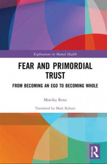 fear and Primordial trust